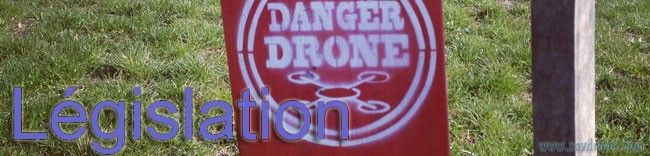 législation sur les drones