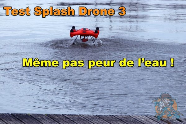 test Splash Drone 3